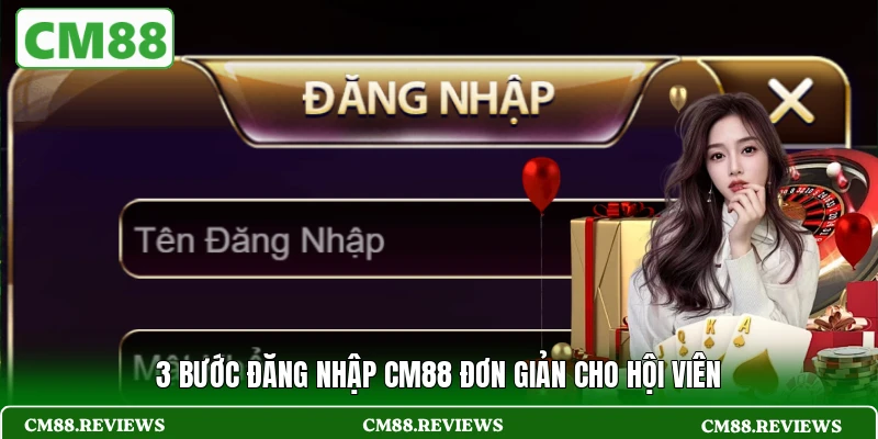 3 bước đăng nhập CM88 đơn giản cho hội viên