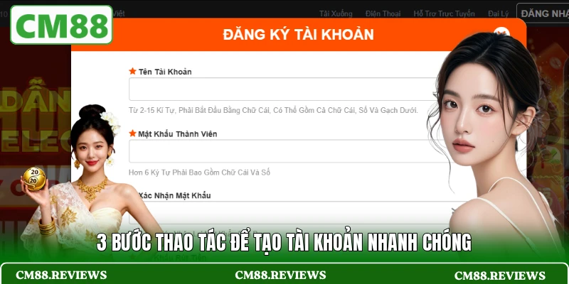 3 bước thao tác để tạo tài khoản nhanh chóng
