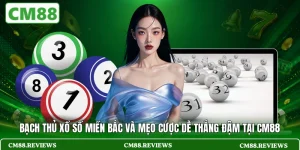 bạch thủ xổ số miền Bắc