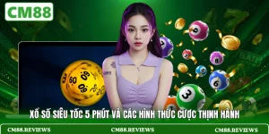 Xổ số siêu tốc 5 phút